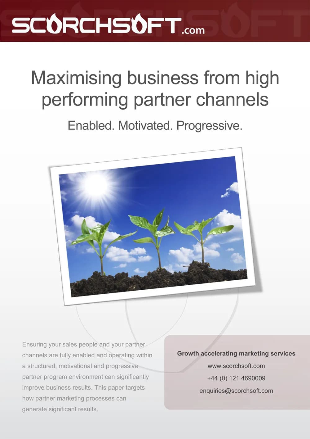 Cover of the Scorchsoft eGuide Maximising business from high performing partner channels, subtitled Enabled. Motivated. Progressive.