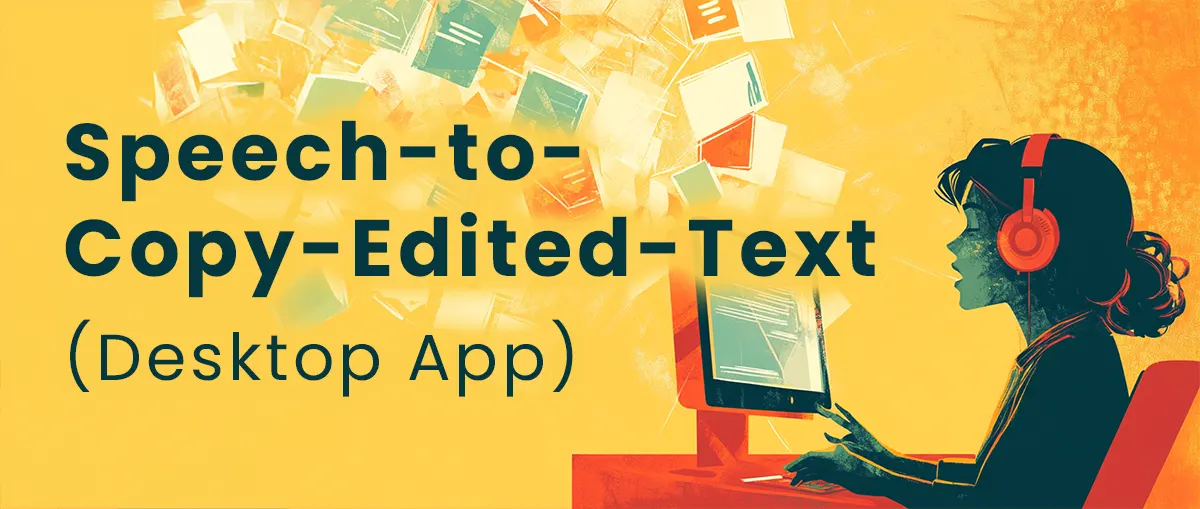 Quick Whisper STT: Free Speech-to-Copy-Edited-Text AI App for Desktop (Windows Win+H Replacement Using OpenAI Whisper) post image