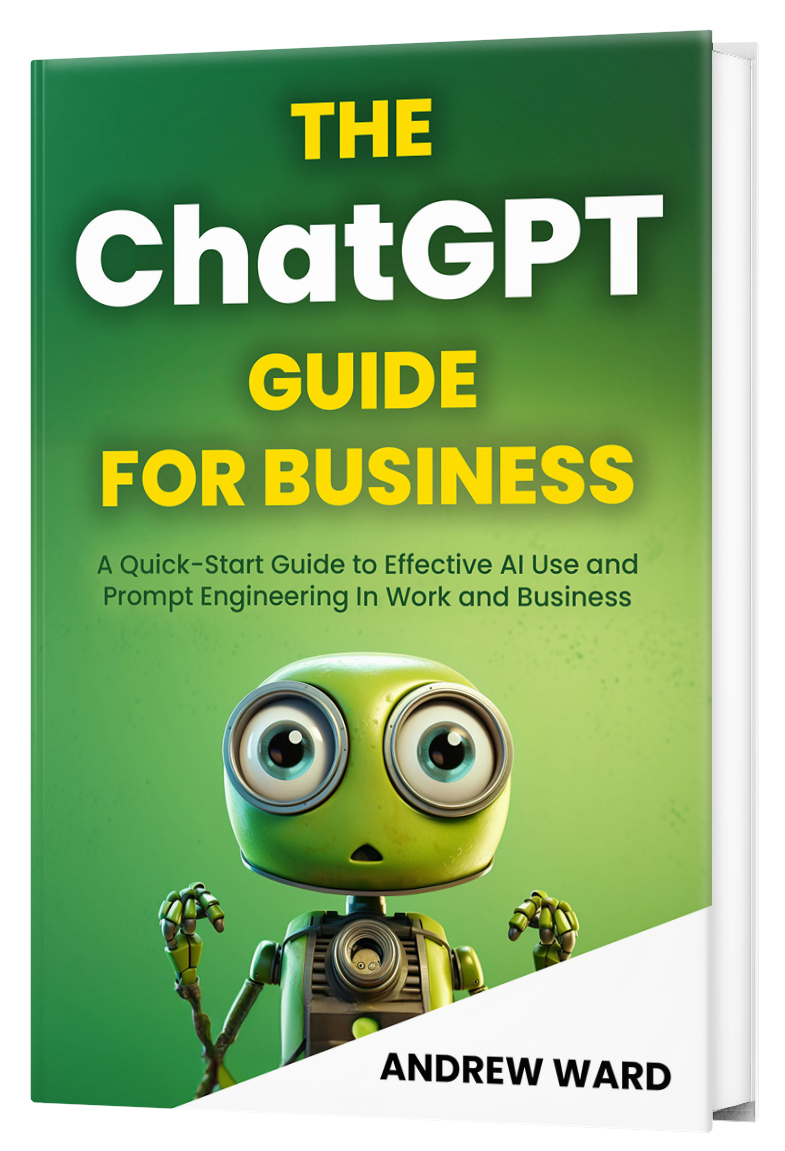 The ChatGPT Guide for Business (Get the Book)